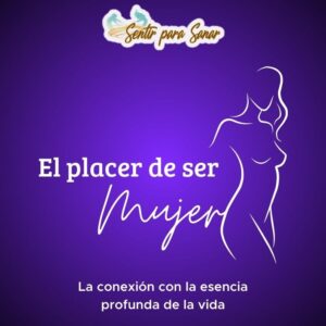 El placer de ser Mujer
