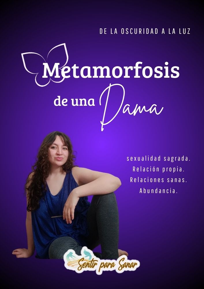 Metamorfosis de una Dama